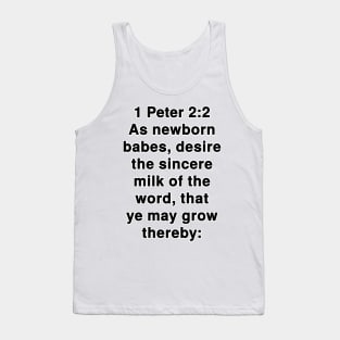 1 Peter 2:2  King James Version (KJV) Bible Verse Typography Tank Top